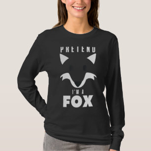 Pretend I'm A Fox Halloween Costume Matching Grou T-Shirt