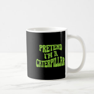 Pretend Im A Funny Lazy Halloween Costume Coffee Mug