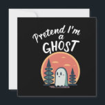 Pretend I'm a ghost<br><div class="desc">Pretend I'm a ghost</div>