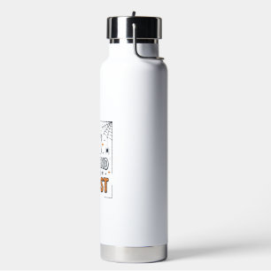 Pretend Im a Ghost Cute Halloween Water Bottle