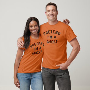 Pretend I'm A Ghost Funny Halloween Ghost Costume T-Shirt