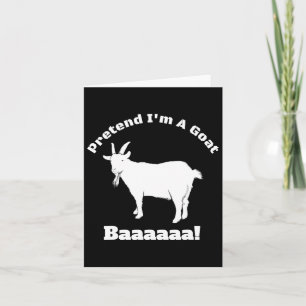 Pretend I'm A Goat - Easy Halloween Costume Card