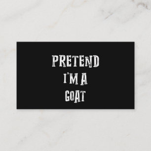 Pretend I'm A Goat Halloween Costume Business Card