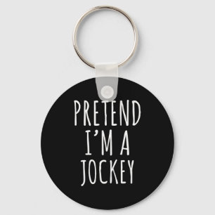 Pretend I'm A Jockey Costume Design  Key Ring