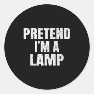 Pretend I'm A Lamp Family Group Lazy Easy Hallowee Classic Round Sticker