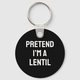 Pretend I'm A Lentil Costume Party Funny Halloween Key Ring