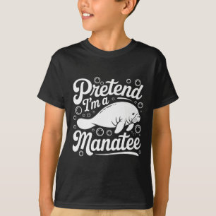 Pretend Im A Manatee Halloween Costume Men Women K T-Shirt