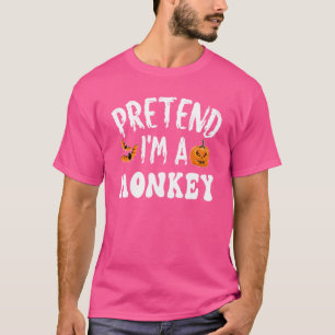 Pretend I'm A Monkey Halloween Costume Men Women K T-Shirt