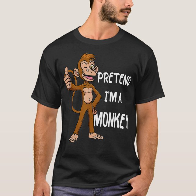 Pretend I'm A Monkey Tee Funny Lazy Halloween Cost (Front)