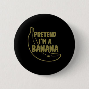Pretend I'm A Nana Costume Halloween 6 Cm Round Badge