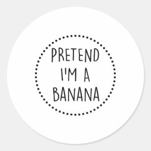 Pretend Im A Nana Halloween Costume Classic Round Sticker