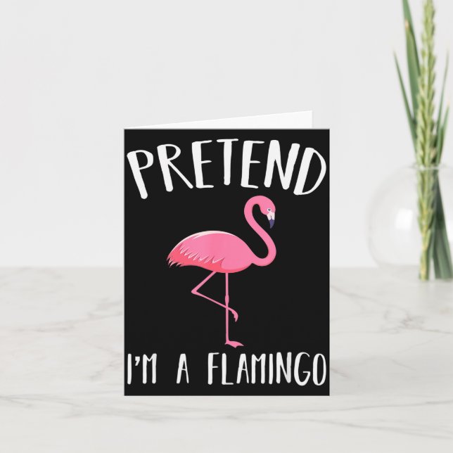 Pretend I'm A Nk Flamingo Funny Halloween Costume  Card (Front)