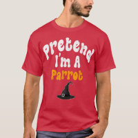 Pretend Im A Parrot Costume Halloween Party