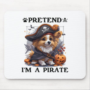 Pretend I'm A Pirate Shetland Sheepdog Halloween P Mouse Pad