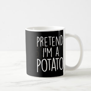 Pretend I'm A Potato Funny Lazy Halloween Costume Coffee Mug