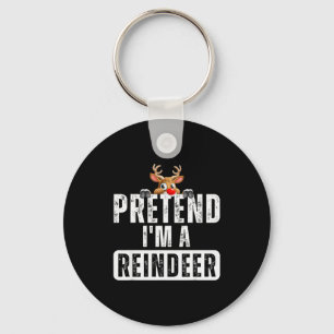 Pretend Im A Reindeer Easy Christmas Costume  Key Ring