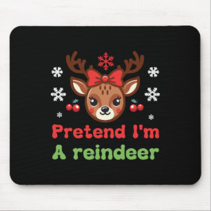 Pretend I'm A Reindeer Family Pajamas Reindeer Cos Mouse Pad