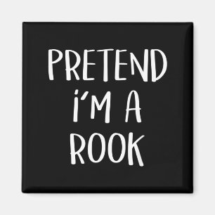 Pretend Im A Rook Costume Funny Halloween Party Magnet