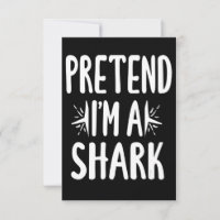 Pretend Im A Shark Easy Halloween Words Gifts