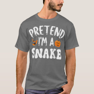 Pretend Im A Snake Halloween Costume Men Women Kid T-Shirt