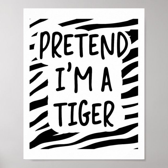 Pretend I'm A Tiger  Poster (Front)