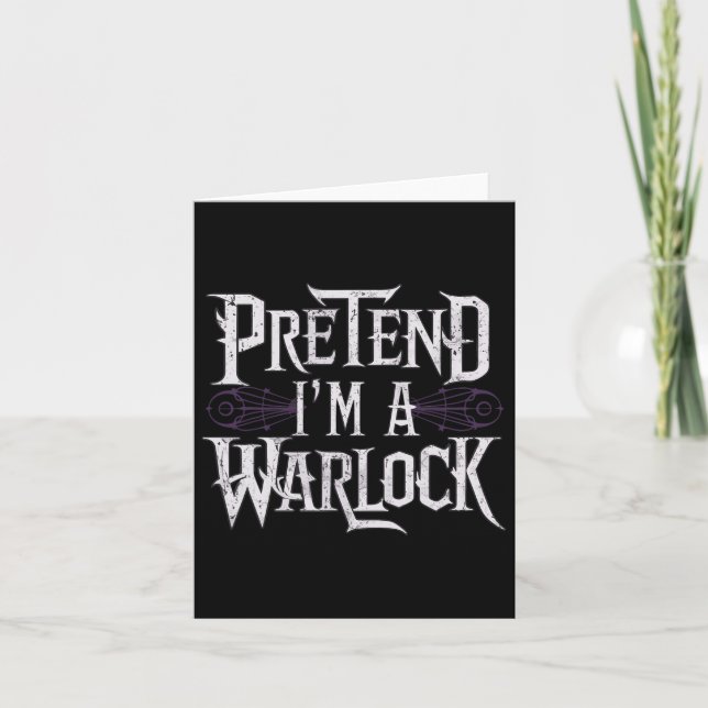 Pretend I'm A Warlock  Card (Front)
