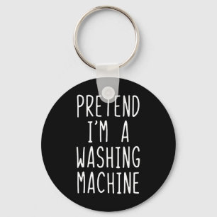 Pretend I'm A Washing Machine Costume Halloween La Key Ring