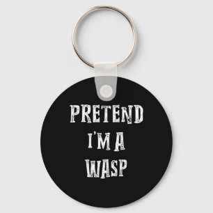 Pretend I'm A Wasp Halloween Costume Couples Match Key Ring
