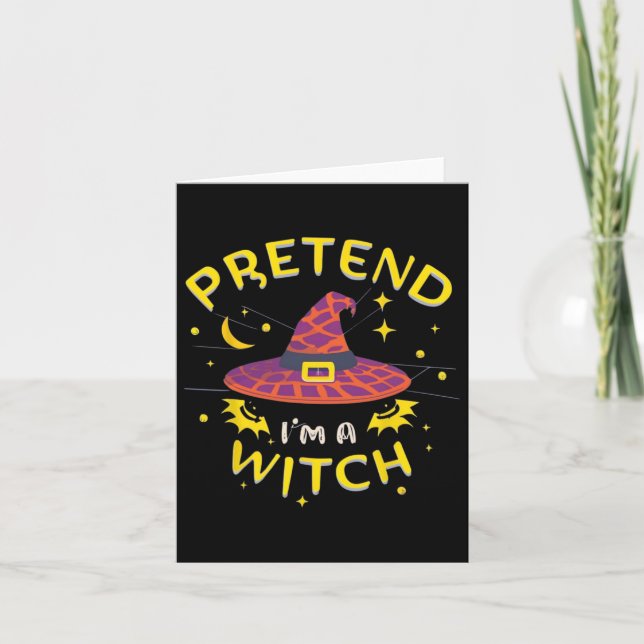 Pretend I'm A Witch Ghost Halloween Costume  Card (Front)