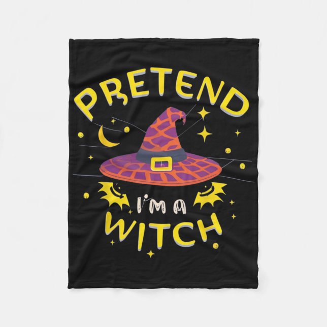 Pretend I'm A Witch Ghost Halloween Costume  Fleece Blanket (Front)