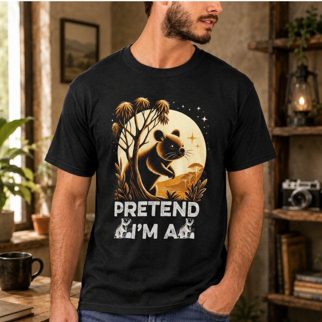 PRETEND I'M A WOBATS T-Shirt (PRETEND I'M A WOBATS T-Shirt)