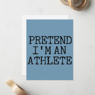 Pretend I'm An Athlete Card