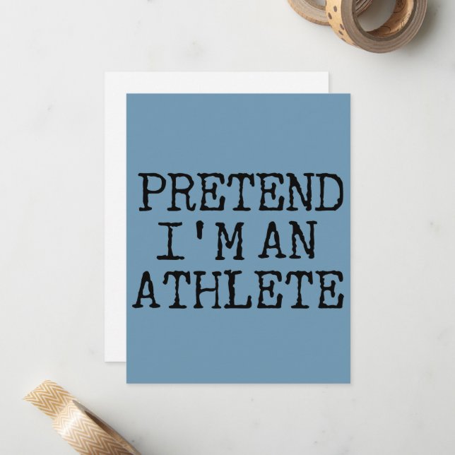 Pretend I'm An Athlete Card (Front/Back In Situ)
