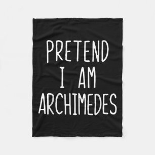 Pretend Im Archimedes Costume Halloween Lazy Adult Fleece Blanket