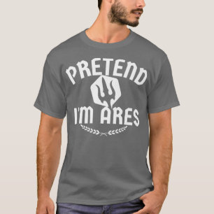 Pretend I'm Ares Halloween Costume - Medusa Greek  T-Shirt