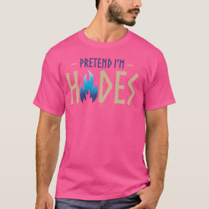 Pretend I'm Hades Costume Ancient Greek God Mythol T-Shirt