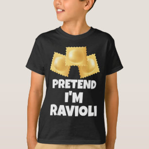 Pretend Im Ravioli Funny Lazy Halloween Costume T-Shirt