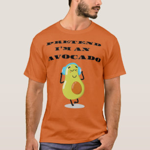 pretend ix27m an avocado funny lazy Halloween cost T-Shirt