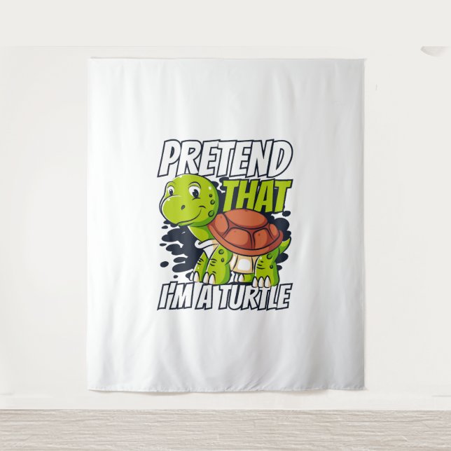 Pretend That I'm A Turtle Red-Eared Slider Lover  Tapestry (Front)