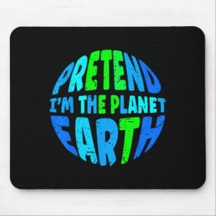 Pretend The Earth Funny Lazy Matching Halloween Mouse Pad