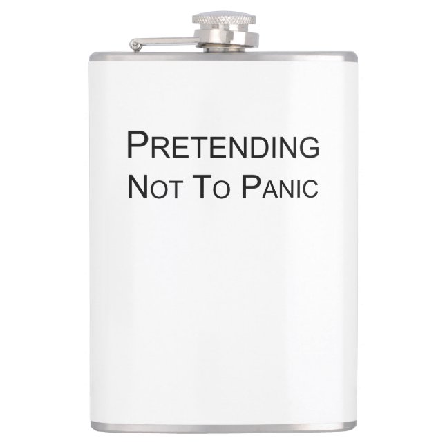 Pretending Not To Panic - the hip flask (Front)
