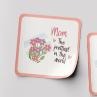 Prettiest Mum Sticker – Floral Mother's Day Gift