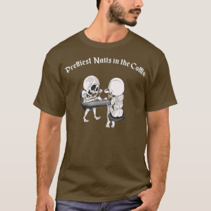 Prettiest Nails In Coffin Funny Nail Technician T-Shirt