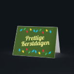 Prettige Kerstdagen | Kerstkaart Nederlands  Card<br><div class="desc">Dit is een kerstkaart met de tekst Prettige Kerstdagen. De binnenkant van deze kerstkaart is blanco.U kunt uw berichten schrijven door een notitie in uw eigen handschrift toe te voegen.</div>