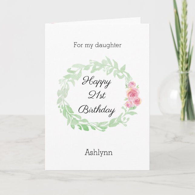 Pretty 21st Birthday Daughter Card (Front)