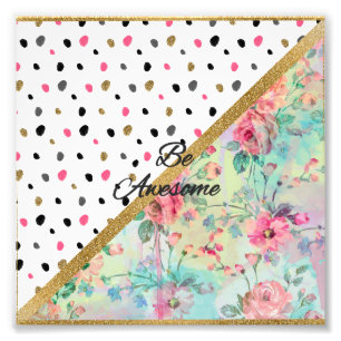 Pretty  “be Awesome” quote floral abstract des Photo Print