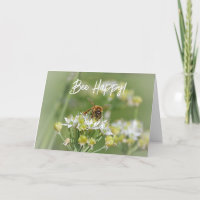 Pretty Be Happy Birthday Bee Pun Card