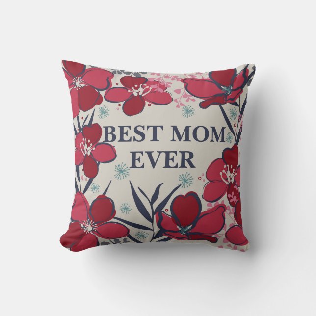 Pretty best mum ever red floral cushion (Front)