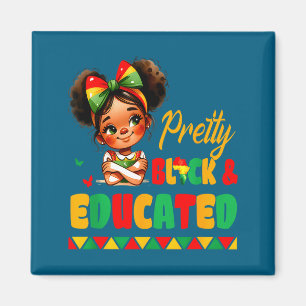 Pretty Black &amp; Educated African American Black Magnet