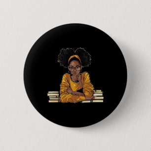 Pretty Black And Educated Black African American S 6 Cm Round Badge
